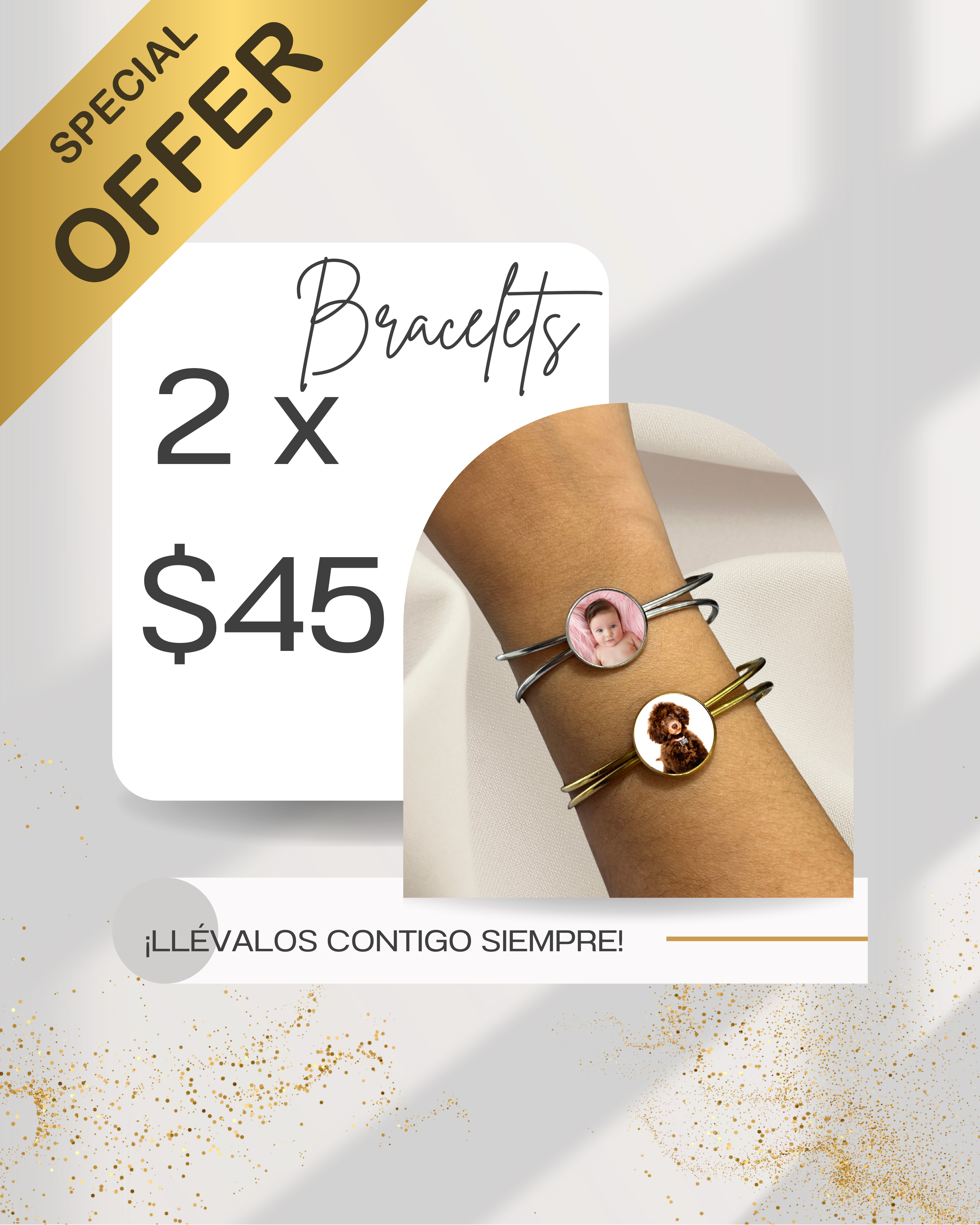 Oferta: 2 Bracelets x $45